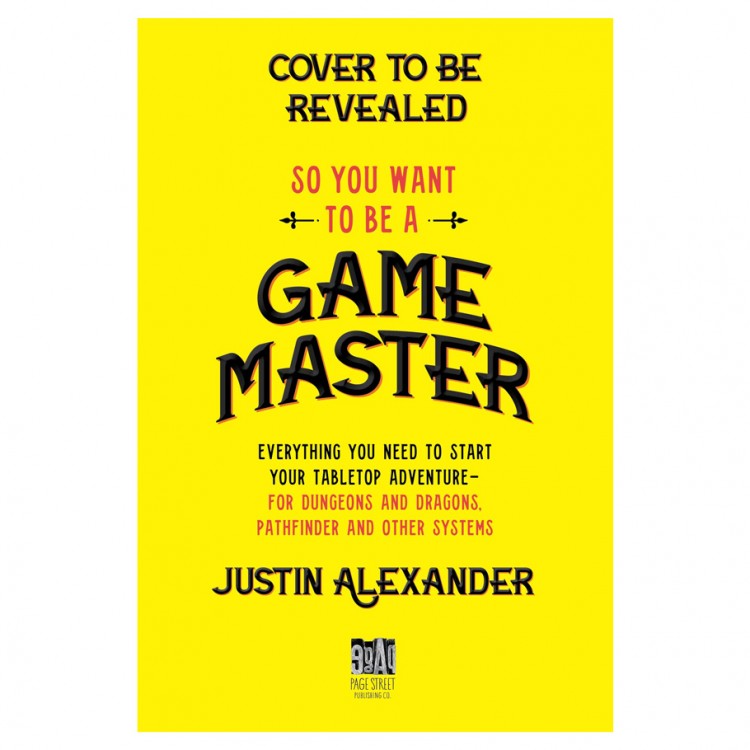 So You Want To Be a Game Master? - (Pre-Order)