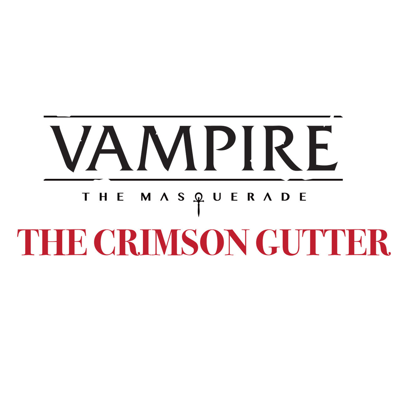 Vampire The Masquerade - The Crimson Gutter Chronicle