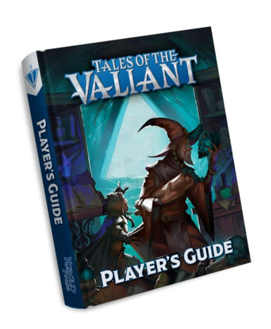 Tales of the Valiant : Player's Guide