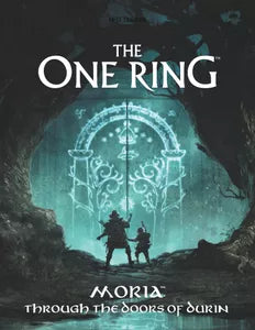 The One Ring: Moria: Through the Doors of Durin