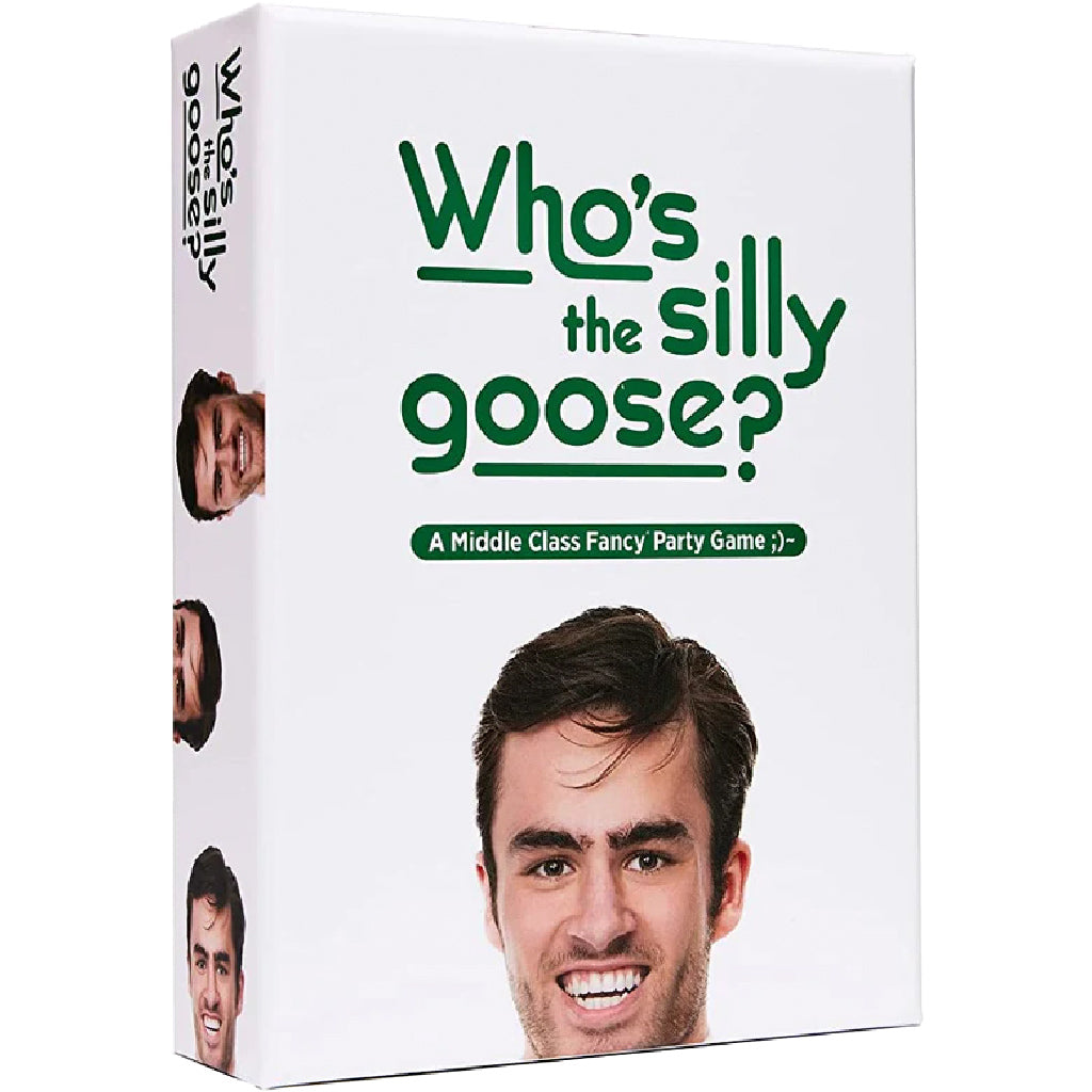 Who’s The Silly Goose