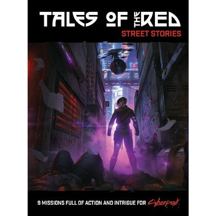 Cyberpunk RED - Tales of the RED - Street Stories